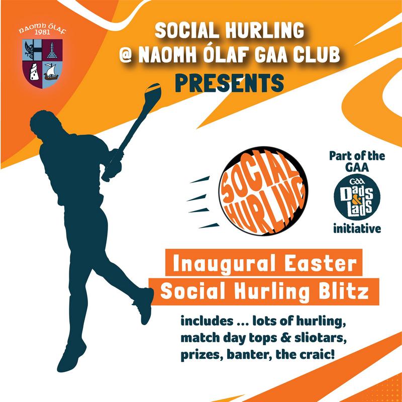 Social Hurling Blitz - Easter 2022